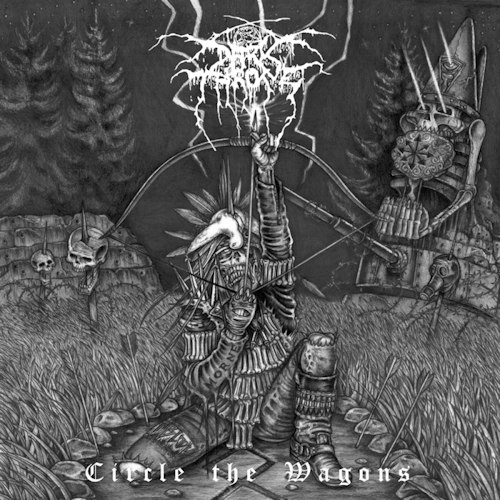 DARKTHRONE - CIRCLE THE WAGONSDARKTHRONE - CIRCLE THE WAGONS.jpg